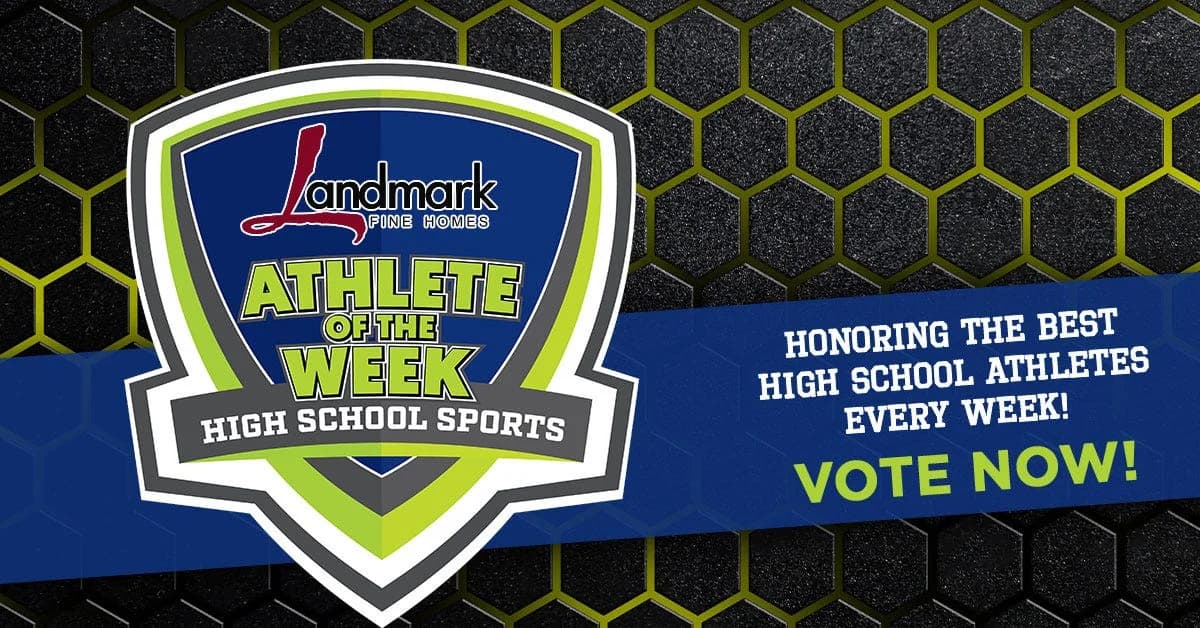Landmark Fine Homes Girls Athlete of the Week Voting Underway